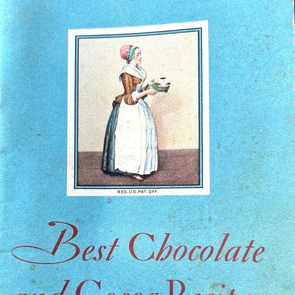 Antique Advertising Recipe Book Chocolate Cocoa Walter Baker Co. Dorchester MA 1931