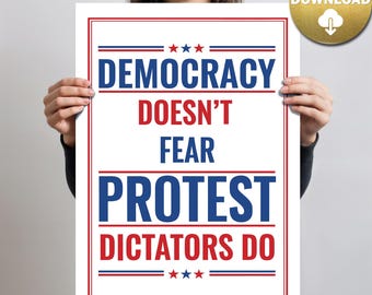 No Kings Day Anti-Trump, Anti-MAGA Sign PRINTABLE, Democracy Doesn't Fear Protest Dictators Do Sign PRINTABLE Protest Sign, Digital Download