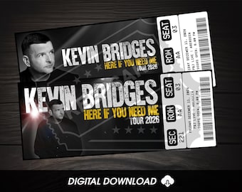 Printable Kevin Bridges Ticket Here If You Need Me Tour 2026 | Personalized Live Comedy Show Gift Reveal | Custom Keepsake | Download