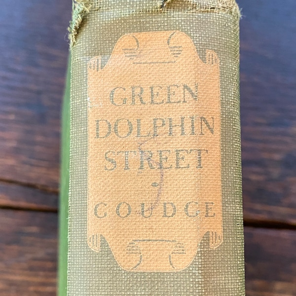 1944 Green Dolphin Street by Elizabeth Goudge - First Edition