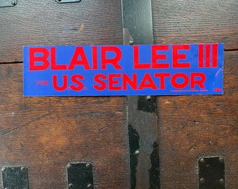 1962 Blair Lee III for Maryland US Senate Original Unused Political Sticker