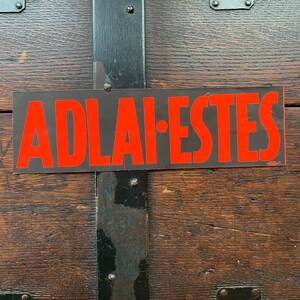 1956 Adlai Estes Original Unused Political Sticker