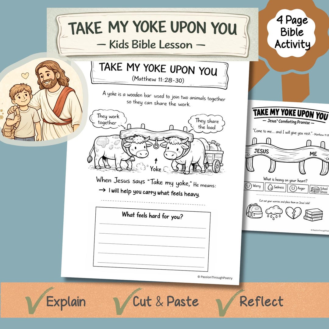 Matthew Rees Worksheet Matthew 11:28-30 Kids Activity Printable - Come to Me All Who Are Weary ...