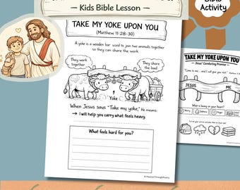 Matthew 11:28-30 Kids Activity Printable - Come to Me All Who Are Weary Bible Worksheet Sunday School Lesson Christian Homeschool PDF