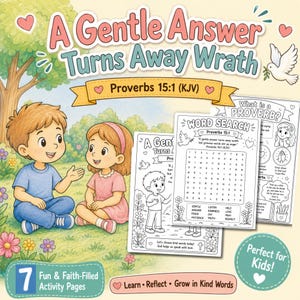 A Gentle Answer Turns Away Wrath Proverbs 15:1 Bible Coloring Activity Word Search Pack 7 Page Christian Sunday School Homeschool Printable