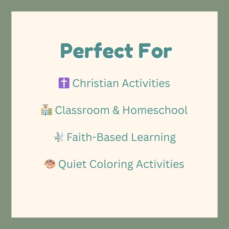 May include: A square graphic with the text "Perfect For" in teal. Below, it lists "Christian Activities," "Classroom & Homeschool," "Faith-Based Learning," and "Quiet Coloring Activities" in white text with icons.