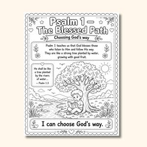 May include: Black and white coloring page with the text "Psalm 1 - The Blessed Path". The illustration depicts a child reading under a tree near a river, with additional text and decorative elements.