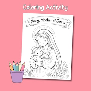 K&ouml;nnte beinhalten: Ein Malbuch mit einer Illustration von Maria, der Mutter Jesu, die Jesus als Baby h&auml;lt. Das Bild ist in Schwarzwei&szlig; gehalten und kann ausgemalt werden. Ein lila Becher mit Buntstiften befindet sich in der linken unteren Ecke. Der Text "Coloring Activity" steht oben.