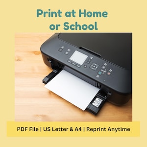 K&ouml;nnte beinhalten: Ein schwarzer Drucker mit einem wei&szlig;en Blatt Papier, das aus dem Papiereinzug kommt. Der Text "Print at Home or School" steht oben. Der Text "PDF File | US Letter & A4 | Reprint Anytime" steht unten.