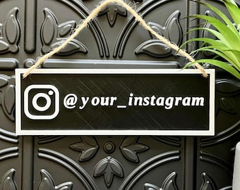 Custom Instagram Handle Sign- Business Name Tag, Social Media & Username Sign