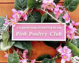 Letrero rosa del Club Avícola - Regalo