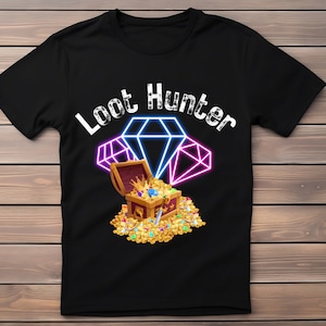 Ultimate Loot Hunter | Loot Hunter Unisex Shirt | Treasure Explorer Master | Bounty Hunter Tee | Treasure Adventurer Top | Loot Chaser Pro
