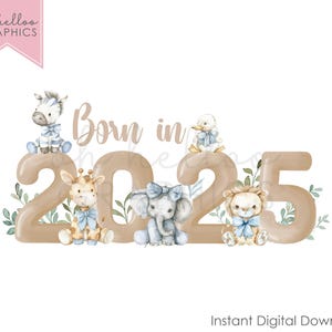 Né en 2025 PNG Clipart, image en sublimation animaux de safari mignon, conception neutre pour bébé téléchargement numérique instantané bébé gilet carte bavoir souvenir