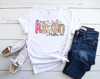 He is Risen Easter T-Shirt: Colorful Christian Apparel