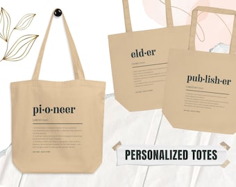 Personalized Eco Reusable Tote Bag for Pioneer, Elder, or New Publisher, JW Gifts, Appreciation or Baptism Gift, Organic Cotton 16 × 14 × 5