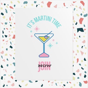Cartel de cóctel Martini Time, cartel de cóctel, arte de cóctel, regalo de cóctel, arte de cocina, arte de pared, guía de cócteles, cartel genial