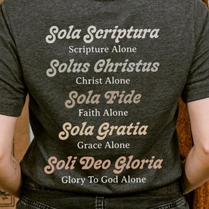 Fünf Solas Shirt Verbesserungs-T-Stück verbesserter Theologie Hemd Geschenk für verbesserter Unisex Herrlichkeit für Gott allein Hemd Doktrinen der Gnade T-shirt