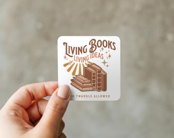 Homeschool Sticker for Charlotte Mason Lovers-Book Lovers-Gift for Literature Fans-Homeschool Mom Waterbottle Sticker Christmas Gift for Her