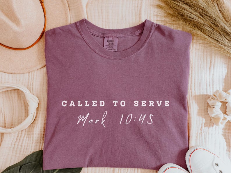 Called To Serve Mark 10:45 Comfort Colors Christian Tee Shirt Trendy Oversized Faith Shirt for Jesus Lovers and Church Workers.