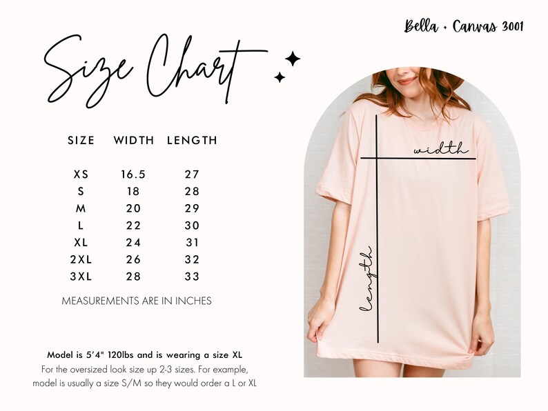 May include: Size chart for a Bella Canvas 3001 t-shirt, showing measurements in inches for width and length in sizes XS to 3XL. The chart includes a model wearing a size XL t-shirt.