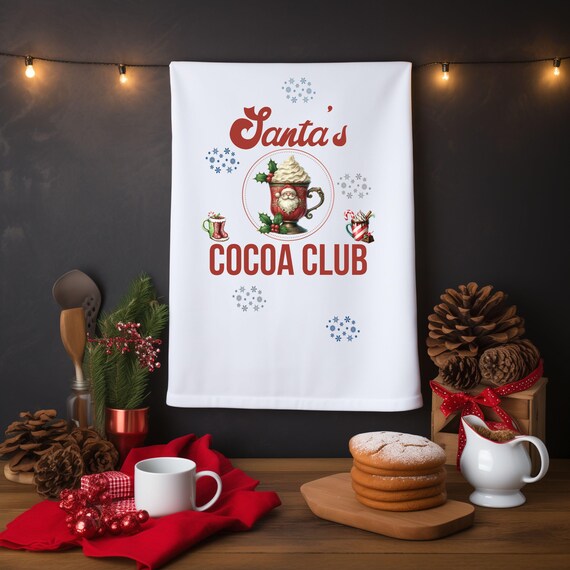 Santa's Cocoa Club Cotton Tea Towel: Christmas Kitchen Decor