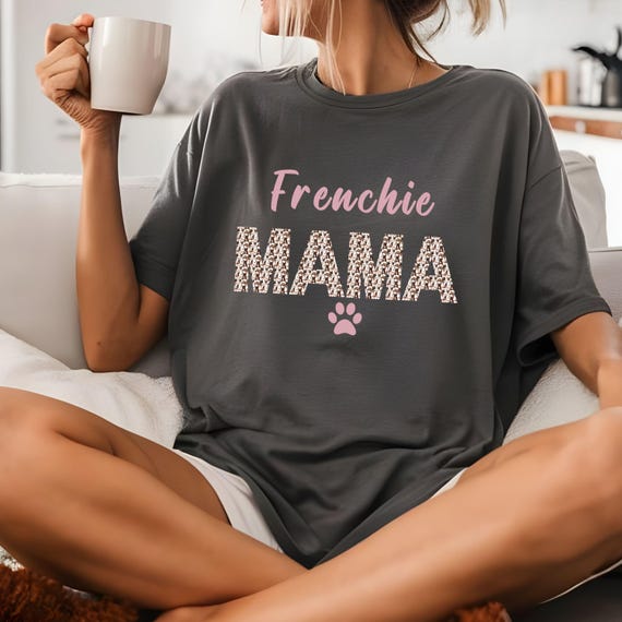 French Bulldog Mama Shirt | Custom Dog Gift for her | Frenchie Mom Tee  |  Pet Lover Shirt | Casual women's Wear| Birthday Gift