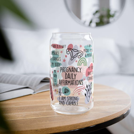 Pregnancy Daily Affirmations Tumbler - Empowering Mom-to-Be Gift, 16oz Glass Tumbler with Straw, Pregnancy Gift, Inspirational Tumbler