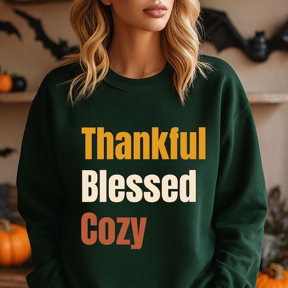 Thankful Blessed Cozy Sweatshirt: Fall Thanksgiving Crewneck