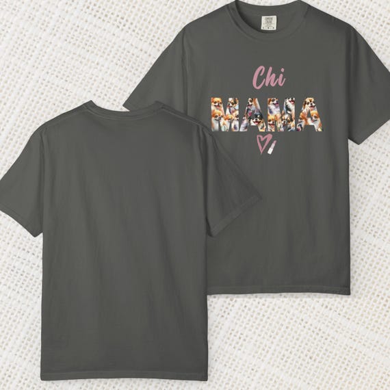 Chihuahua Mama T-Shirt, Personalized Dog Mom Gift, Comfort Colors Tee,  Chihuahua Lover Shirt, Chihuahua mom shirt Gift Idea