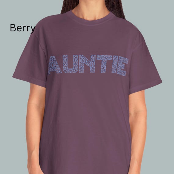 Auntie T-shirt, Family Shirt, Aunt Gift, Vintage Tee, Unisex Tee, Garment-Dye Shirt