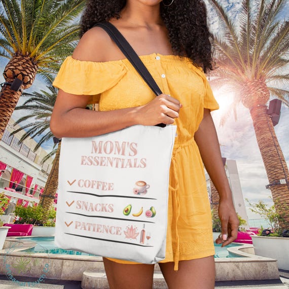 Mom's Essentials Tote Bag - Coffee Snacks Patience Gift for Her