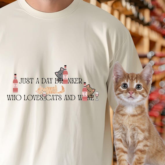 Comfort Colors T-Shirt - Just a Day Drinker Who Loves Cats and Wine, Funny Cat Lover Graphic Tee