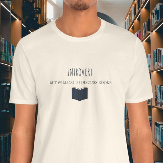 Introvert Book Lover T-Shirt - Natural Graphic Tee for Readers - Cozy Bella Canvas Shirt,