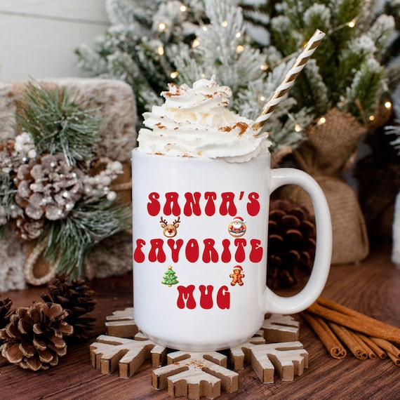 Santa's Favorite Coffee Mug: Festive Christmas Holiday Cup
