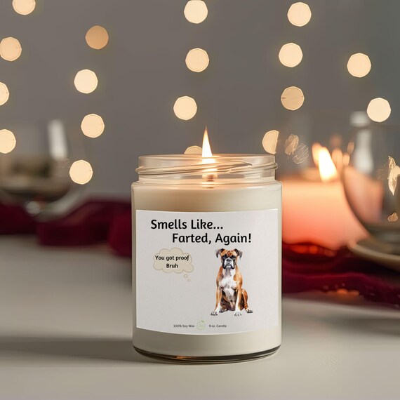 Customized Funny Dog Humor, Scented Candle, Gift for dog lovers,  Choose a scent and design then personalize.