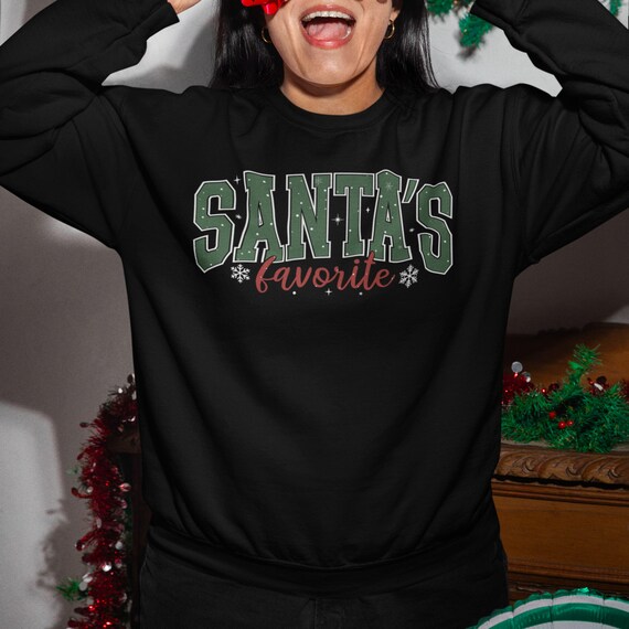 Santa's Favorite Green Christmas Sweatshirt: Holiday Crewneck Pullover