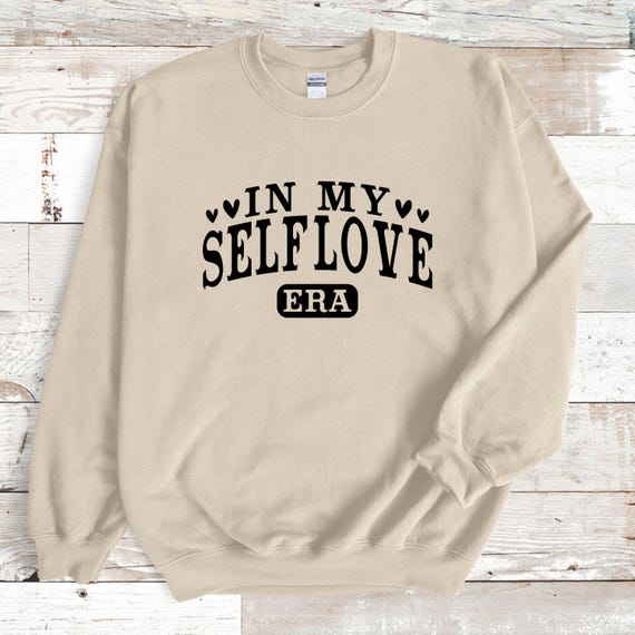 Self-Love Era Gildan Sweatshirt, Cozy Unisex Crewneck, Perfect Gift for Self-Care, Casual Wear, Inspirational Sweatshirt