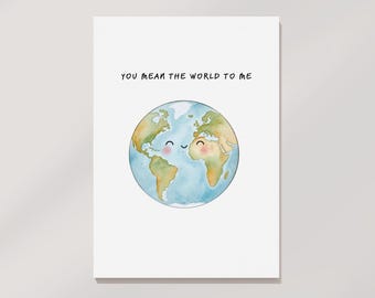 You mean the world to me card: Fun Printable Greeting Card (Digital Download)