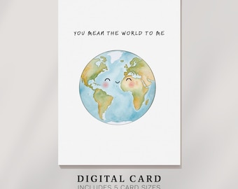 You mean the world to me card: Fun Printable Greeting Card (Digital Download)