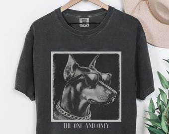 Cool Doberman Shirt Comfort Colors, The One And Only Tee, Dog Lover Gift, Pet Lover Shirt, Doberman Parent Gift, Statement Dog Shirt