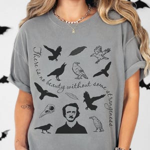 Poe Quote Shirt, Gothic Book Lover Gift, There Is No Beauty Without Some Strangeness, Comfort Colors Tee, Halloween Tee, Dark Academia Shirt
