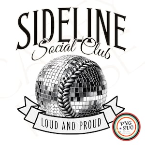 Baseball Disco Ball Png Sideline Social Club Svg, Design maglietta mamma baseball, Download digitale sublimazione Retro Game Day Clipart 300 DPI DTF