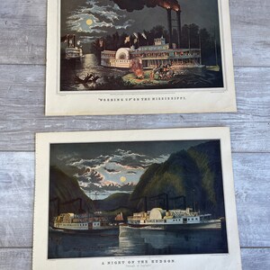 Vintage Currier& Ives Prints -Steamship Prints - &quot;A Night on the Hudson&quot; and &quot;Wooding Up on the Mississippi&quot;