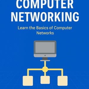 以下が含まれることがあります： 青い背景に「BEGINNER'S GUIDE TO COMPUTER NETWORKING」と書かれた白い文字が特徴の電子書籍の表紙です。タイトルの下には「Learn the Basics of Computer Networks」と書かれています。コンピュータモニターのグラフィックが3つの正方形のボックスに接続されています。