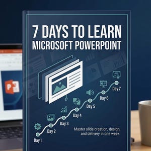 Peut inclure: Un livre bleu foncé intitulé 7 DAYS TO LEARN MICROSOFT POWERPOINT, AN ESSENTIAL GUIDE FOR PROFESSIONALS. La couverture présente un graphique blanc d'une diapositive de présentation et une ligne de temps marquée de Day 1 à Day 7.