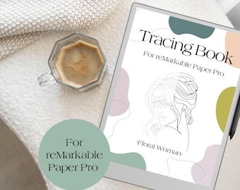 Woman & Flower Tracing Book for reMarkable Paper Pro (PDF Download, 25 Pages)
