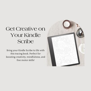 May include: A black and white Kindle Scribe e-reader with a floral design on the screen. The text "Get Creative on Your Kindle Scribe" is displayed above the e-reader.