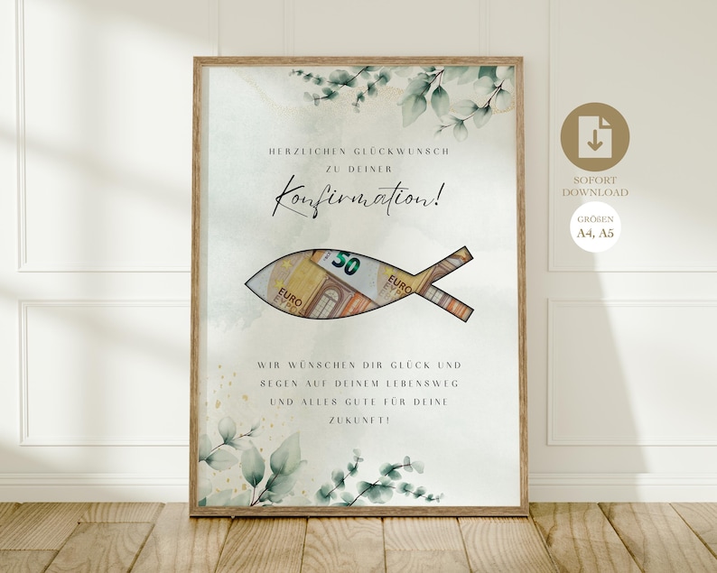 May include: A printable card with a watercolor background and a fish made of euro bills. The card says "Herzlichen Gl&uuml;ckwunsch zu deiner Konfirmation!" and "Wir w&uuml;nschen dir Gl&uuml;ck und Segen auf deinem Lebensweg und alles Gute f&uuml;r deine Zukunft!"