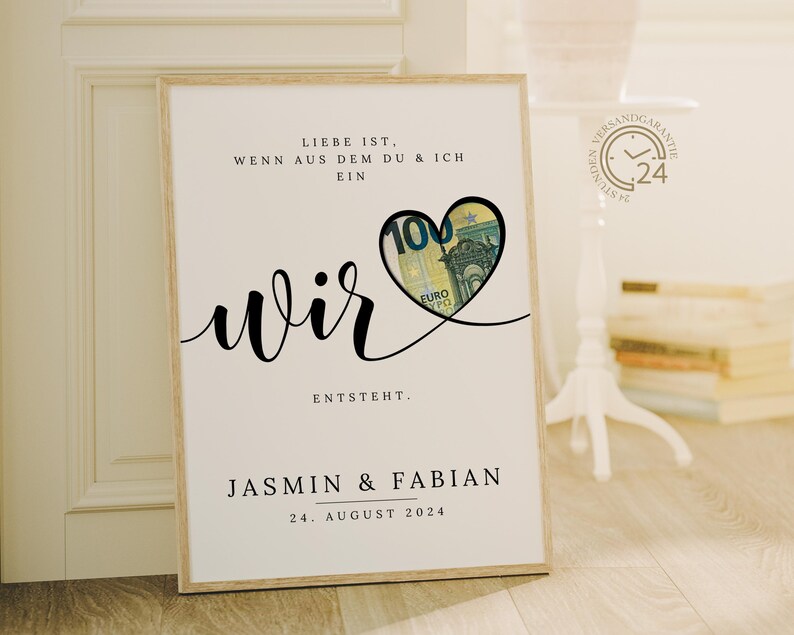 digitales Geldgeschenk Hochzeit | Hochzeitsposter | DIY Geschenk für das Brautpaar | Hochzeitsgeschenk Geld | personalisiertes Geldgeschenk | A4 A5 Glückwunschkarte | Liebe ist, wenn aus dem Du und Ich ein Wir entsteht.