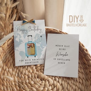 DIY Bastelvorlage zum Ausdrucken | Geschenkkarte Geld Geburtstag | Geldgeschenk zum Selberbasteln| Glückwunschkarte Geschenk Gutschein Reise